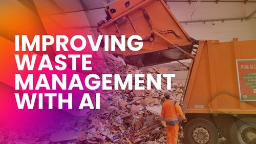 How AI Is Improving Waste Management